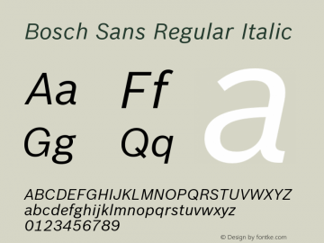 BoschSans-RegularItalic Version 1.000;PS 2.00;hotconv 1.0.38 Font Sample