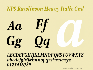 NPSRawlinson-HeavyItalicCnd Version 001.002 Font Sample