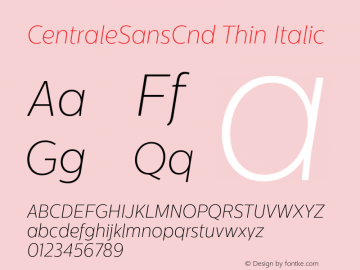 CentraleSansCndThin-Italic Version 1.001图片样张
