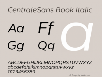 CentraleSansBook-Italic 1.003 Font Sample