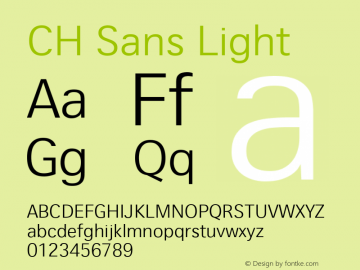 CHSans-Light Version 1.092 Font Sample