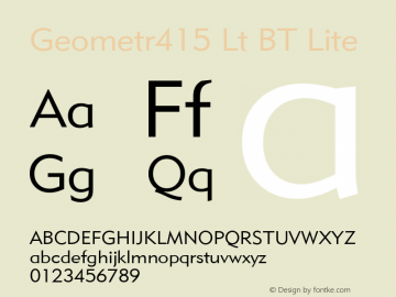 Geometr415 Lt BT Lite mfgpctt-v4.4 Jan 4 1999 Font Sample