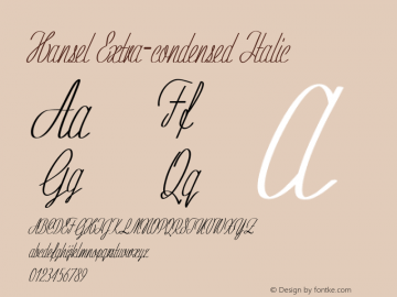 Hansel-ExtracondensedItalic Version 1.000 Font Sample