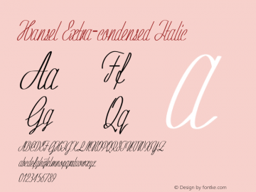 Hansel-ExtracondensedItalic Version 1.000 Font Sample