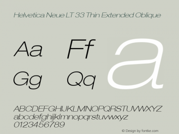 Helvetica LT 33 Thin Extended Oblique Version 6.70; 2006图片样张