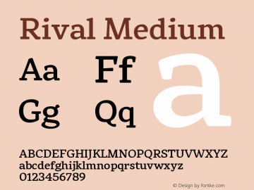 Rival Medium Version 1.000;PS 001.000;hotconv 1.0.88;makeotf.lib2.5.64775 Font Sample