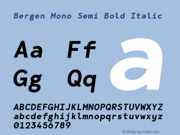 Bergen Mono Semi Bold Italic Version 1.000图片样张