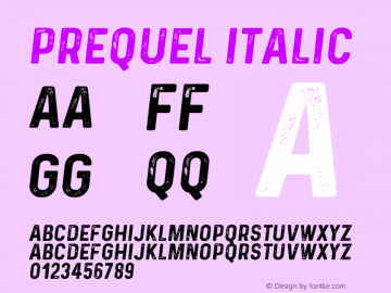 Prequel-italic Version 1.000 Font Sample