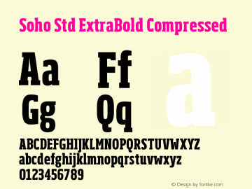 SohoStd-ExtraBoldCompressed Version 1.000 Font Sample
