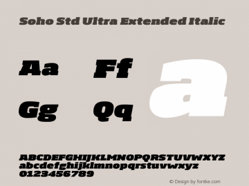 SohoStd-UltraExtendedItalic Version 1.000 Font Sample