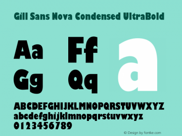 Gill Sans Nova Condensed UltraBold Version 1.00图片样张