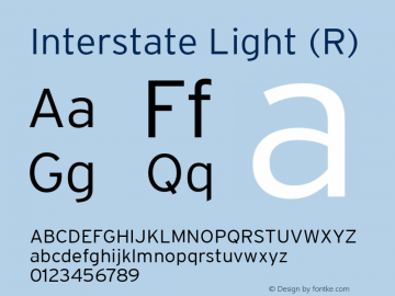 Interstate Light (R) Version 1.00 August 9, 2011, initial release Font Sample