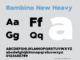 Bambino New Heavy Version 1.000;PS 001.000;hotconv 1.0.70;makeotf.lib2.5.58329图片样张