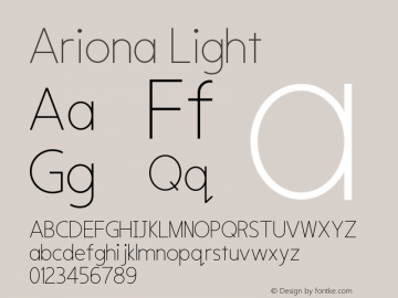 Ariona Light Version 1.000;PS 001.000;hotconv 1.0.70;makeotf.lib2.5.58329 Font Sample