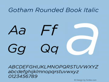 GothamRounded-BookItalic Version 1.200图片样张