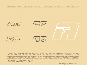 Super Commando Outline Italic Version 1.0; 2015图片样张