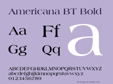 Americana BT Bold mfgpctt-v1.52 Tuesday, January 26, 1993 10:53:04 am (EST) Font Sample