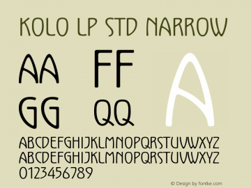 KoloLPStd-Narrow Version 2.025;PS 002.000;hotconv 1.0.50;makeotf.lib2.0.16970 Font Sample