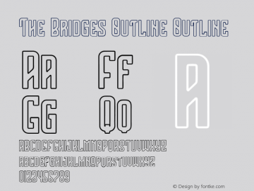 The Bridges Outline Outline Version 1.000 Font Sample