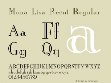 Mona Lisa Recut Regular MonaLisaRecutITC-Normal Font Sample