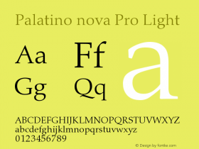 PalatinoNovaPro-Light Version 1.000;PS 001.000;hotconv 1.0.38 Font Sample