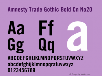 AmnestyTradeGothic-BdCn20 Version 1.001 Font Sample