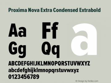 Proxima Nova Extra Condensed Extrabold Version 2.003 Font Sample