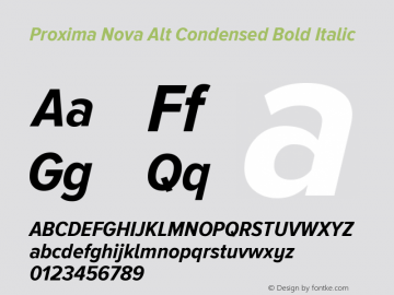 Proxima Nova Alt Condensed Bold Italic Version 2.001 Font Sample