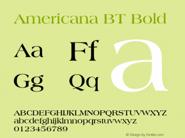 Americana BT Bold mfgpctt-v4.4 Dec 8 1998 Font Sample