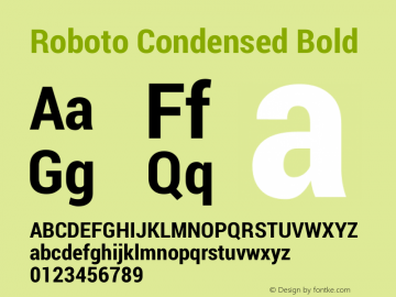 Roboto Condensed Bold Version 1.100004; 2012; Build 20130208 for 4.2图片样张