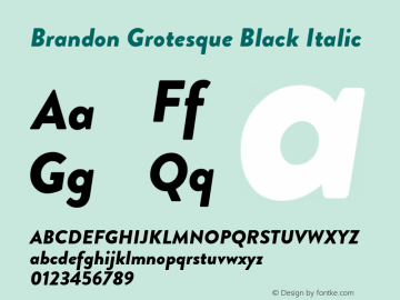 BrandonGrotesque-BlackItalic Version 001.000 Font Sample