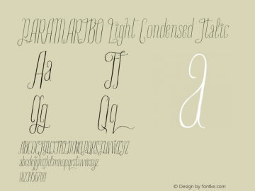 PARAMARIBO Light Condensed Italic Version 1.000 Font Sample