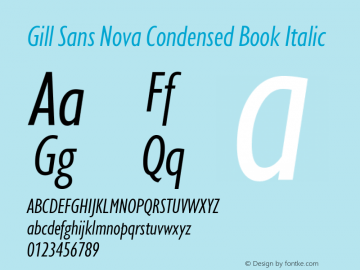 Gill Sans Nova Condensed Book Italic Version 1.00图片样张