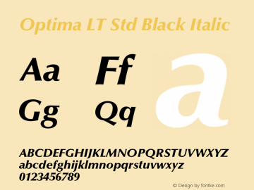 OptimaLTStd-BlackItalic OTF 1.029;PS 001.000;Core 1.0.33;makeotf.lib1.4.1585 Font Sample