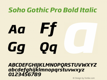 SohoGothicPro-BoldItalic Version 1.000 Font Sample