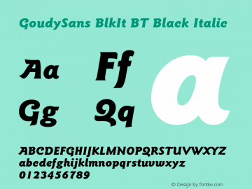 GoudySans BlkIt BT Black Italic mfgpctt-v1.64 Friday, May 21, 1993 2:38:38 pm (EST) Font Sample