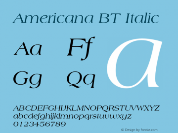 Americana BT Italic Version 1.01 emb4-OT Font Sample