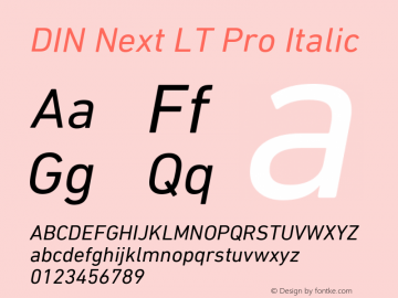 DINNextLTPro-Italic Version 1.200;PS 001.002;hotconv 1.0.38 Font Sample