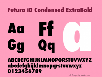 Futura iD Condensed ExtraBold Version 001.001图片样张