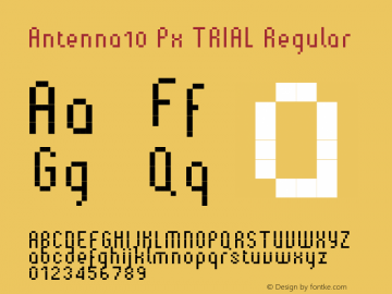 Antenna10 Px TRIAL Version 1.000 2004 initial release Font Sample