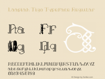 Laapiah Tigo Typeface Version 1.00 June 3, 2015, initial release Font Sample