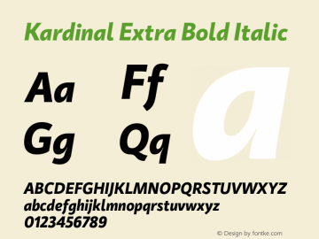 Kardinal Extra Bold Italic Version 1.000;PS 001.000;hotconv 1.0.88;makeotf.lib2.5.64775 Font Sample