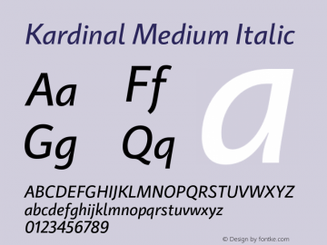 Kardinal Medium Italic Version 1.000;PS 001.000;hotconv 1.0.88;makeotf.lib2.5.64775 Font Sample
