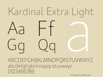 Kardinal-ExtraLight Version 1.000;PS 001.000;hotconv 1.0.88;makeotf.lib2.5.64775 Font Sample
