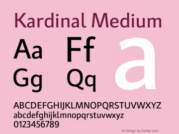 Kardinal-Medium Version 1.000;PS 001.000;hotconv 1.0.88;makeotf.lib2.5.64775 Font Sample