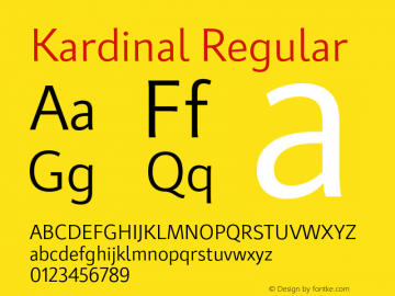 Kardinal-Regular Version 1.000;PS 001.000;hotconv 1.0.88;makeotf.lib2.5.64775 Font Sample