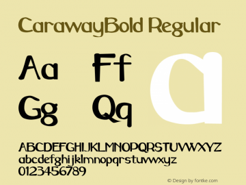 CarawayBold Regular Converted from F:\WINDOWS\TTFONTS\CAR.TF1 by ALLTYPE图片样张