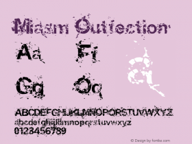 Miasm Outfection Macromedia Fontographer 4.1.5 5/7/98 Font Sample