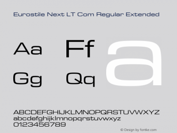 Eurostile Next LT Com Regular Extended Version 1.00; 2008 Font Sample