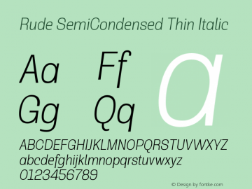 Rude SemiCondensed Thin Italic Version 1.000图片样张